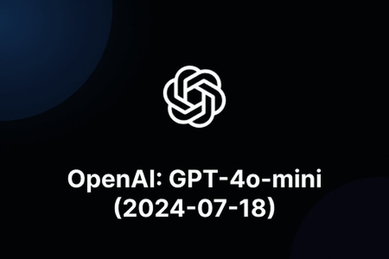 OpenAI: GPT-4o-mini (2024-07-18)